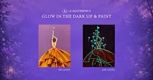 Sip and Paint (Glow in the Dark): Reborn