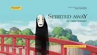 Spirited Away 25th Anniversary