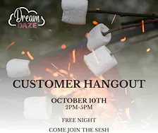 Hangout + S'mores @ Dream Daze!