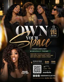 Own your space, A monopoly themed inspired woman's mixer event