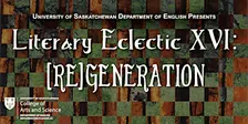 Literary Eclectic XVI Graduate Student Conference: (Re)Generation
