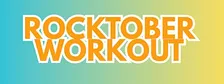 Rocktober Workout: Get Results!