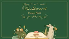 Booktrovert Fantasy Night + Book Swap and more!