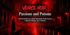 Passions and Poisons