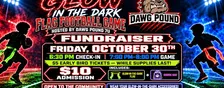 First Annual Glow In The Dark Flag Football Fundraiser Event
