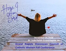 87th Fall Conference - Here I Am Lord