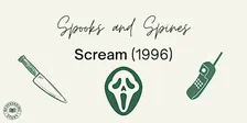 Spooks and Spines: Scream