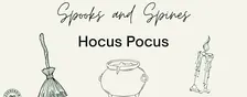Spooks and Spines: Hocus Pocus