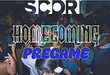 SCOR ‘Homecoming Pregame’ Party