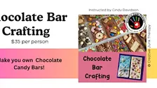 Chocolate Bar Crafting