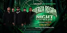 FUERZA REGIDA NIGHT @ URUAPAN IN BAKERSFIELD 18+ SATURDAY SEPTEMBER 26