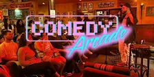 COMEDY ARCADE - A STAND UP COMEDY OPEN-MIC