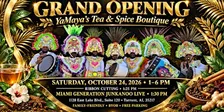 GRAND OPENING: YaMaya’s Tea & Spice Boutique