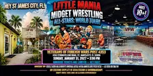 Little Mania Midget Wrestling All-Stars: World Tour in St James City, FL!