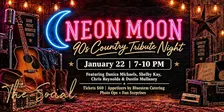 NEON MOON NIGHT: 90s Country Tribute At The Social