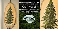 Pressed Fern Winter Tree | McArthur's Brew House