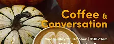 Coffee & Conversation