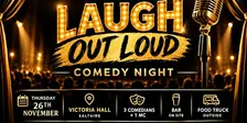 Laugh Out Loud Comedy Night