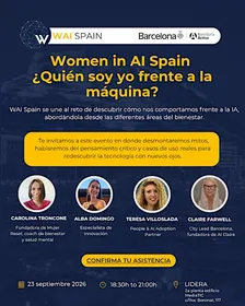 Women in AI Spain, Barcelona: ¿quién soy yo frente a la máquina?