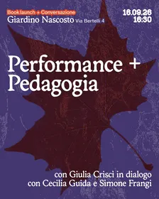 Performance + Pedagogia | Le Alleanze dei Corpi