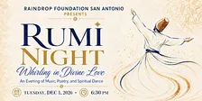 Rumi Night "Whirling Dervishes in Divine Love"