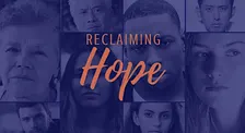 Reclaiming Hope Conference:  Reigniting Your Why - The Power of Purpose