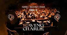 RAVING CHARLIE: Hard Techno / Rave