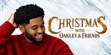Christmas with Oakley & Friends — A Christmas Concert