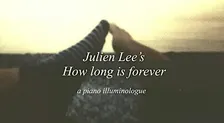 Piano Concert - How Long is Forever?