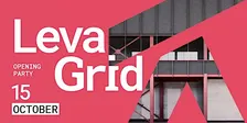 Leva Grid - Opening Party