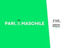 PARI, anche AL MASCHILE