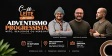 Com Fé Com Leite Ao Vivo | Adventismo Progressista