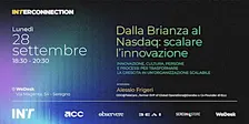 Dalla Brianza al Nasdaq: scalare l’innovazione