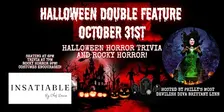 Hallowen Double Feature! Horror Trivia and Rocky Horror at Insatiable