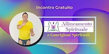 Allineamento e Guarigione Spirituale - BRESCIA