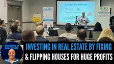 How To Invest in Real Estate By Fixing & Flipping Houses For Huge Profits