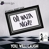 9th Annual Oh watta Night!