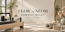 FLOW X NEOM Sunday Reset