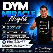 David Yanez Ministries Miracle Night