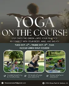 Yoga On The Course - October 6th + 8th