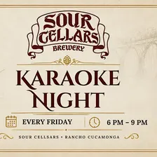 Karaoke Night at Sour Cellars | Every  Friday