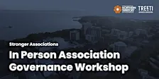 Stronger Associations - In Person Association Governance Workshop