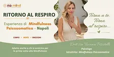 RITORNO AL RESPIRO - Esperienza di Mindfulness Psicosomatica a Napoli