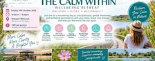 Retreat – The Calm Within, at Newport Wetlands – Sun 18th October 10-4