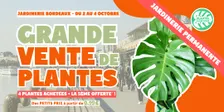Grande Vente de Plantes - Bordeaux