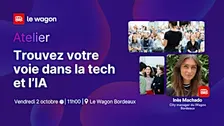 Trouvez votre voie dans la tech et l’IA