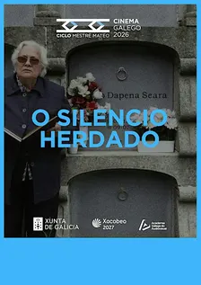 Ciclo de cine Mestre Mateo 2026: O silencio herdado