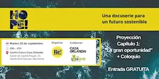 Proyección capítulo 1: "La gran oportunidad" + Coloquio en Casa Orlandai