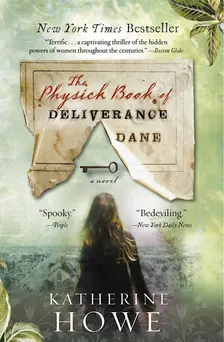 Witchy Reads- The Physick Book of Deliverance Dane