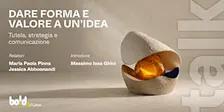 Dare forma e valore a un’idea